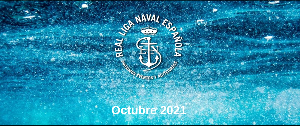 Actividades Real Liga Naval - Octubre 2021